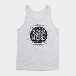 Zero Waste Hero - Sustainable Minimalist Living Tank Top